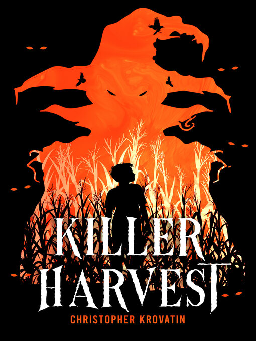 Title details for Killer Harvest by Christopher Krovatin - Available